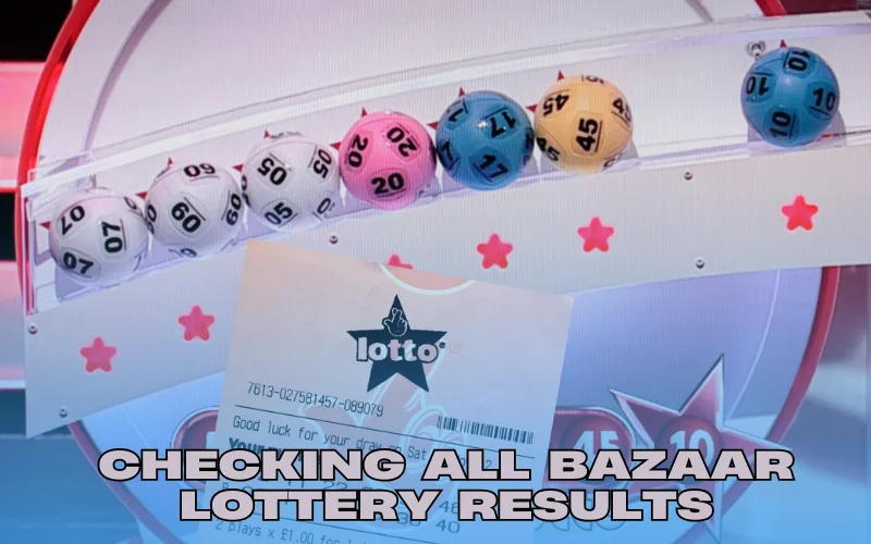 all bazaar lottery